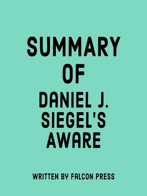 cover image of Summary of Daniel J. Siegel's Aware